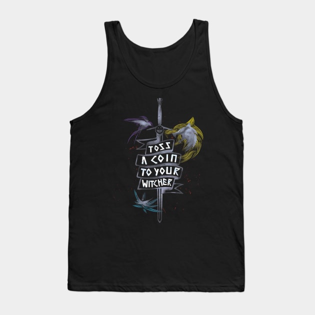 Toss a coin to your Witcher Tank Top by RafaRodrix